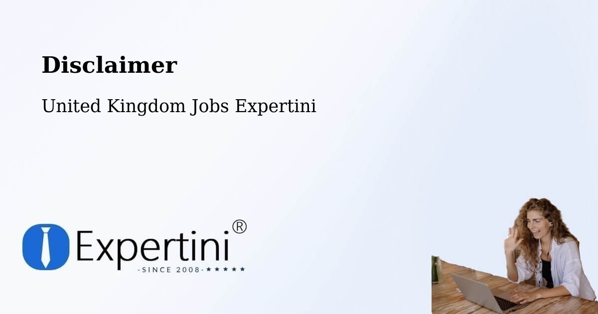 Disclaimer – Northwich - United Kingdom Jobs Expertini